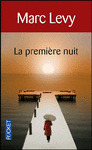 LA PREMIERE NUIT