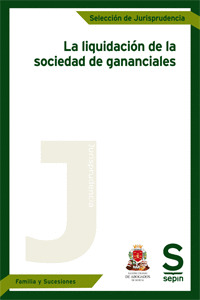 LA LIQUIDACIÓN DE LA SOCIEDAD DE GANANCIALES