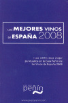 MEJORES VINOS DE ESPAÑA 2008, LOS (GUIA PEÑIN)