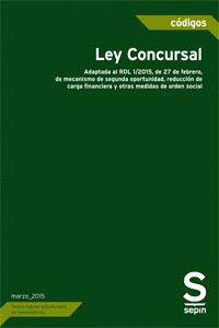 LEY CONCURSAL: ADAPTADA AL RDL 1/2015, DE 27 DE FEBRERO