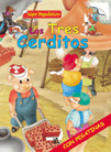 TRES CERDITOS, LOS (CON PEGATINAS)- COL. SUPER PEGACLASICOS