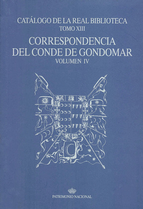CORRESPONDENCIA DEL CONDE DE GONDOMAR. VOLUMEN IV