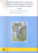 MANUALES DE INTERPRETACIÓN Y ELABORACIÓN DE INFORMES DE DIRECTIVAS EUROPEAS SOBRE CALIDAD DE LAS AGUAS (I