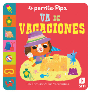 PERRITA PIPA VA DE VACACIONES, LA