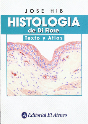 HISTOLOGIA DE DIFIORE (TEXTO Y ATLAS)