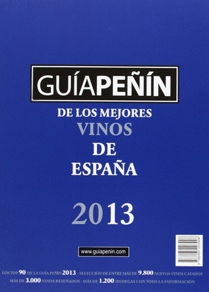 GUÍA PEÑIN DE LOS MEJORES VINOS DE ESPAÑA 2013