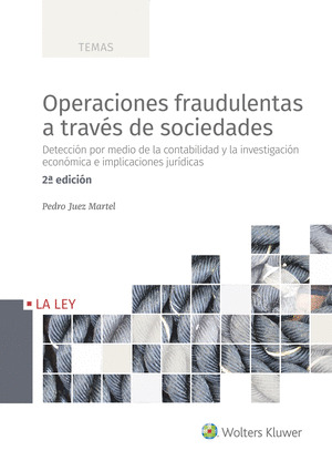 OPERACIONES FRAUDULENTAS A TRAVES DE SOCIEDADES (2.ª EDICION)