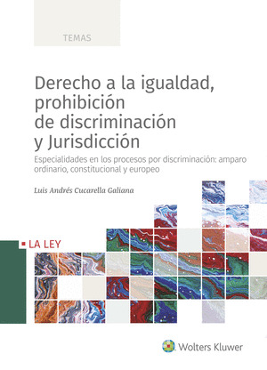DERECHO A LA IGUALDAD, PROHIBICION DE DISCRIMINACION Y JURISDICCION