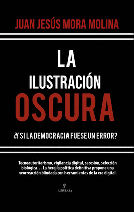 ILUSTRACIÓN OSCURA, LA