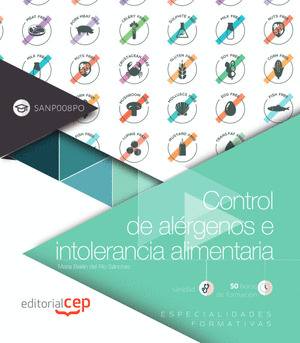 CONTROL DE ALERGENOS E INTOLERANCIA ALIMENTARIA (SANP008PO). ESPECIALIDADES FORM