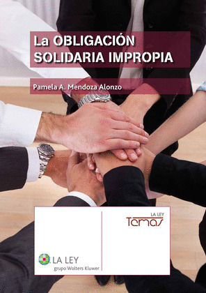 LA OBLIGACION SOLIDARIA IMPROPIA