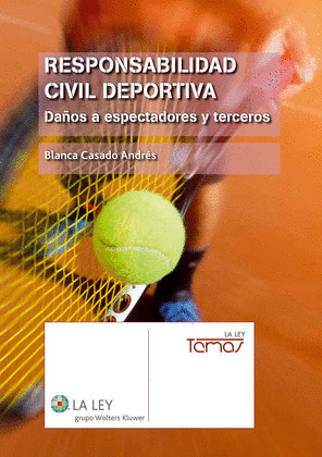 RESPONSABILIDAD CIVIL DEPORTIVA