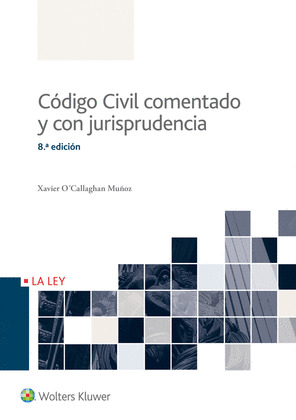 CODIGO CIVIL COMENTADO Y CON JURISPRUDENCIA ED.2016