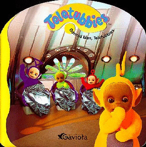 DORMID BIEN, TELETUBBIES