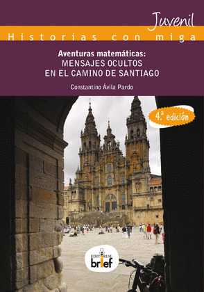 AVENTURAS MATEMÁTICAS: MENSAJES OCULTOS EN EL CAMINO DE SANTIAGO
