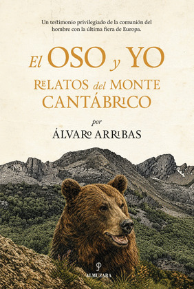 EL OSO Y  YO