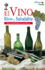 VINO RICO Y SALUDABLE, EL - (COL. SALUD NATURAL)