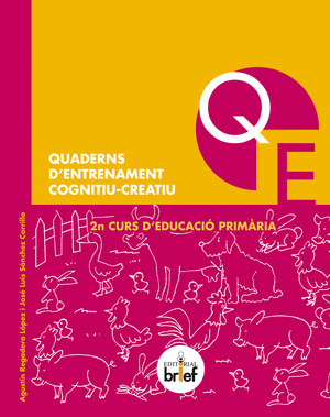 QUADERNS D?ENTRENAMENT COGNITIU-CREATIU  (2N DE PRIMARIA)