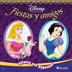 FIESTAS Y AMIGOS - COLOREO CON PEGATINAS