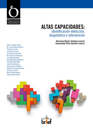 ALTAS CAPACIDADES: IDENTIFICACIÓN-DETECCIÓN,DIAGNÓSTICO E INTERVENCIÓN