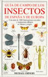 GUIA DE CAMPO DE LOS INSECTOS DE ESPAÑA Y EUROPA