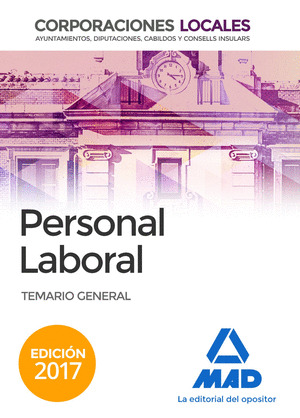 PERSONAL LABORAL DE CORPORACIONES LOCALES. TEMARIO GENERAL