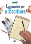 CURACION POR LA ESCRITURA, LA