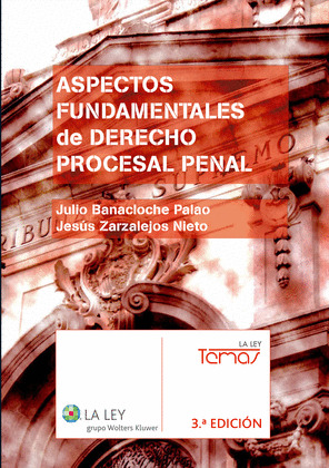 ASPECTOS FUNDAMENTALES DE DERECHO PROCESAL PENAL (3.ª EDICION)