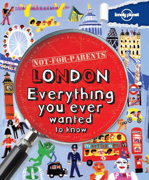 LONDON 1: EVERYTHING YOU EVER WANTED TO KNOW