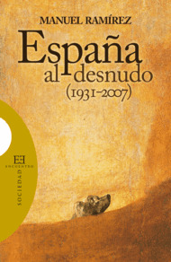 ESPAÑA AL DESNUDO, 1931-2007