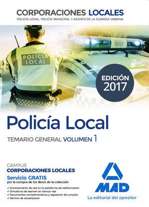 POLICIA LOCAL. TEMARIO GENERAL VOLUMEN 1