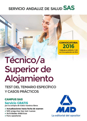 TECNICO/A SUPERIOR DE ALOJAMIENTO DEL SERVICIO ANDALUZ DE SALUD. TEST DEL TEMARI