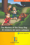MISTERIO DEL PERRO, EL / THE MYSTERY OF THE STRAY DOG