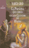 LA PRINCESA QUE CREIA EN CUENTOS DE HADAS
