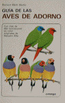 GUIA DE LAS AVES DE ADORNO