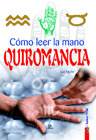 COMO LEER LA MANO - QUIROMANCIA