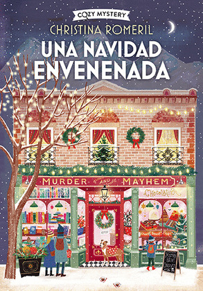 NAVIDAD ENVENENADA, UNA (COZY MYSTERY)