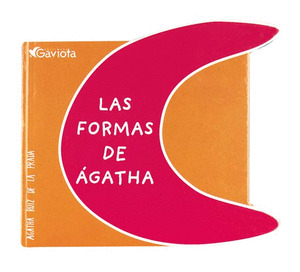 LAS FORMAS DE AGATHA