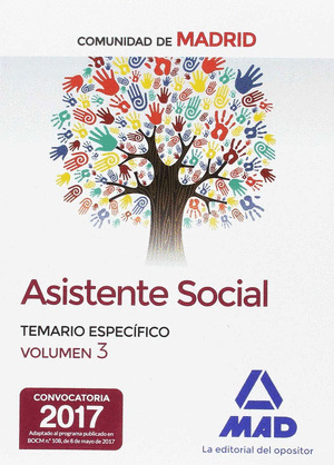 ASISTENTES SOCIALES DE LA COMUNIDAD DE MADRID TEMARIO ESPECIFICO VOLUMEN 3
