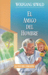 EL AMIGO DEL HOMBRE