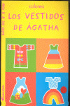 LOS VESTIDOS DE AGATHA