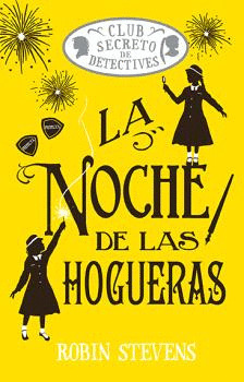 NOCHE DE LAS HOGUERAS, LA (COZY MYSTERY JUVENIL)