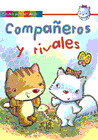 COMPAÑEROS Y RIVALES