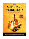 MUSICA PARA LA LIBERTAD