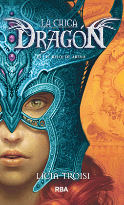 CHICA DRAGÓN III, LA : EL RELOJ DE ARENA