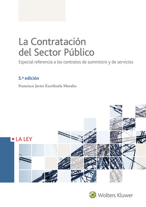 LA CONTRATACION DEL SECTOR PUBLICO (5.ª EDICION)