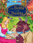 BELLA Y LA BESTIA