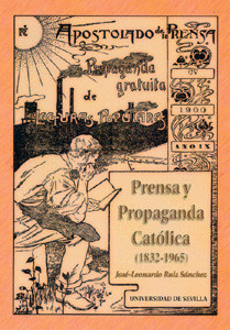 PRENSA Y PROPAGANDA CATÓLICA.(1932-1965)