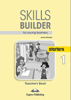 SKILLS BUILDER STARTERS 1 STUDENTS