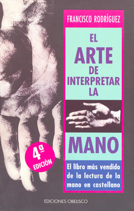 EL ARTE DE INTERPRETAR LA MANO